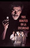 Tres minutos en la oscuridad