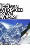 The Man Who Skied Down Everest