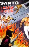 Santo vs. the Vice Mafia