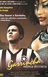 Garrincha: Lonely Star