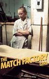 The Match Factory Girl