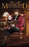 For All Mankind - The Life and Career of Mick Foley