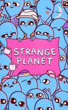 Strange Planet