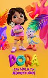 Dora: Say Hola to Adventure!