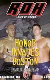 ROH: Honor Invades Boston