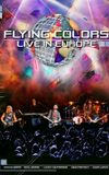 Flying Colors: Live in Europe