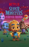 Super Monsters Furever Friends