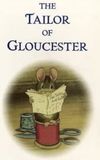 The Tailor of Gloucester