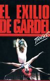 Tangos, the Exile of Gardel