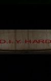 D.I.Y. Hard