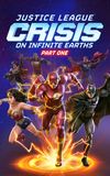 Justice League: Crisis on Infinite Earths Part One