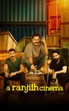 A Ranjith Cinema