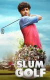 Slum Golf