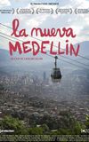 La nueva Medellín