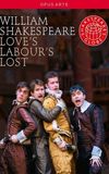 Love's Labour's Lost - Live at Shakespeare's Globe