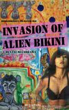 Invasion of Alien Bikini