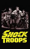 Shock Troops