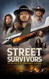 Street Survivors: The True Story of the Lynyrd Skynyrd Plane Crash