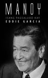 Manoy: Isang Pagsaludo kay Eddie Garcia