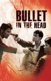 Bullet in the Head