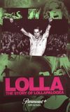 Lolla: The Story of Lollapalooza