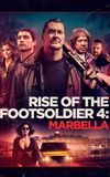 Rise of the Footsoldier 4: Marbella