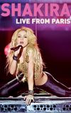 Shakira: Live from Paris