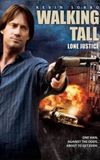 Walking Tall: Lone Justice