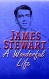 James Stewart: A Wonderful Life