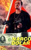 Narco Dollar