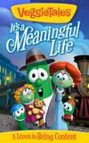 VeggieTales: It's a Meaningful Life