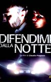 Difendimi dalla notte