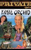 Fatal Orchid