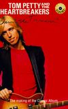 Classic Albums: Tom Petty & The Heartbreakers - Damn the Torpedoes