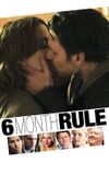 6 Month Rule