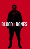 Blood and Bones