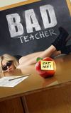 Bad Teacher