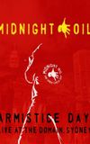 Midnight Oil - Armistice Day: Live At The Domain Sydney