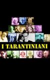 I Tarantiniani