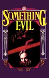 Something Evil