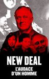 The New Deal: The Man Who Changed America