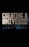 Creating a Universe - The Making of Rebel Moon