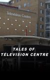 Tales of Television Centre