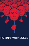 Putin's Witnesses