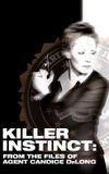 Killer Instinct: From the Files of Agent Candice DeLong