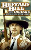 Buffalo Bill and the Indians, or Sitting Bull's History Lesson