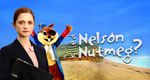 Who Killed Nelson Nutmeg?