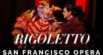 San Francisco Opera: Verdi's Rigoletto