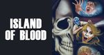 Island of Blood