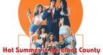 Hot Summer in Barefoot County